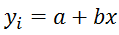 y sub i = a plus bx.